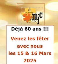 Les 60 ans de la MJC au Déclic 15 &amp; 16 mars