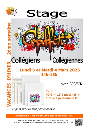 3 et 4 mars Stage graffittis sur toile collégiens- collégiennes